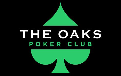 the oaks poker club austin